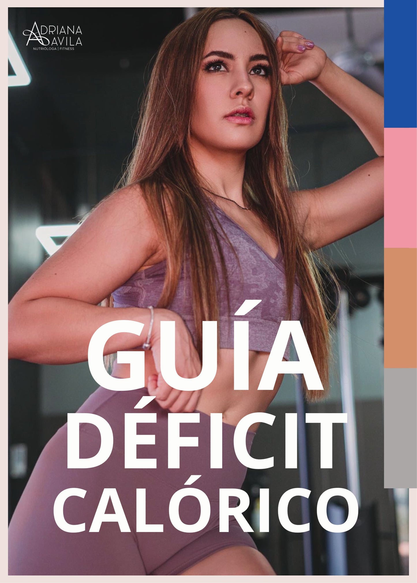 DÉFICIT CALÓRICO/pierde grasa y tonifica